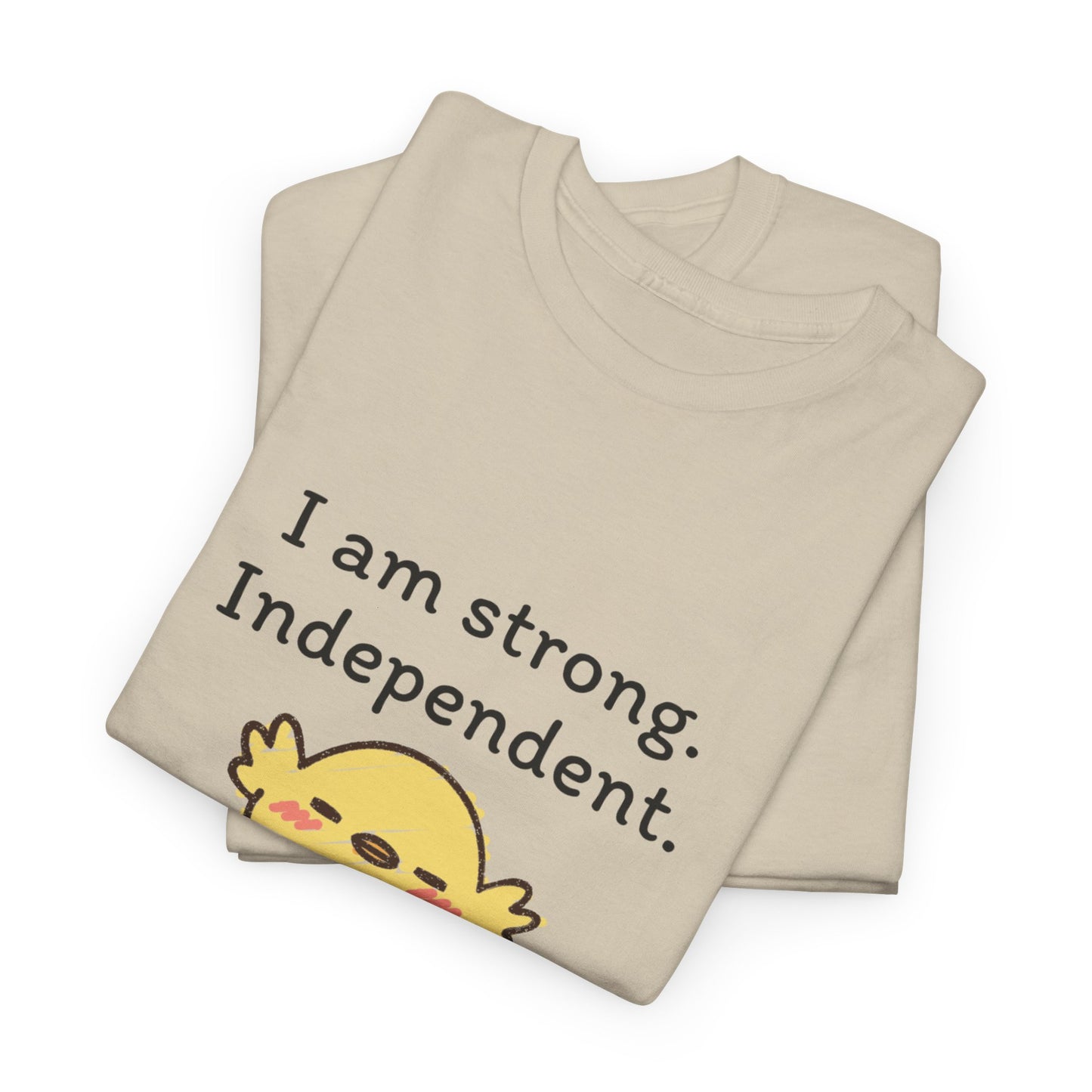 Empowering Chick Graphic Unisex Heavy Cotton Tee - "I am strong. Independent."