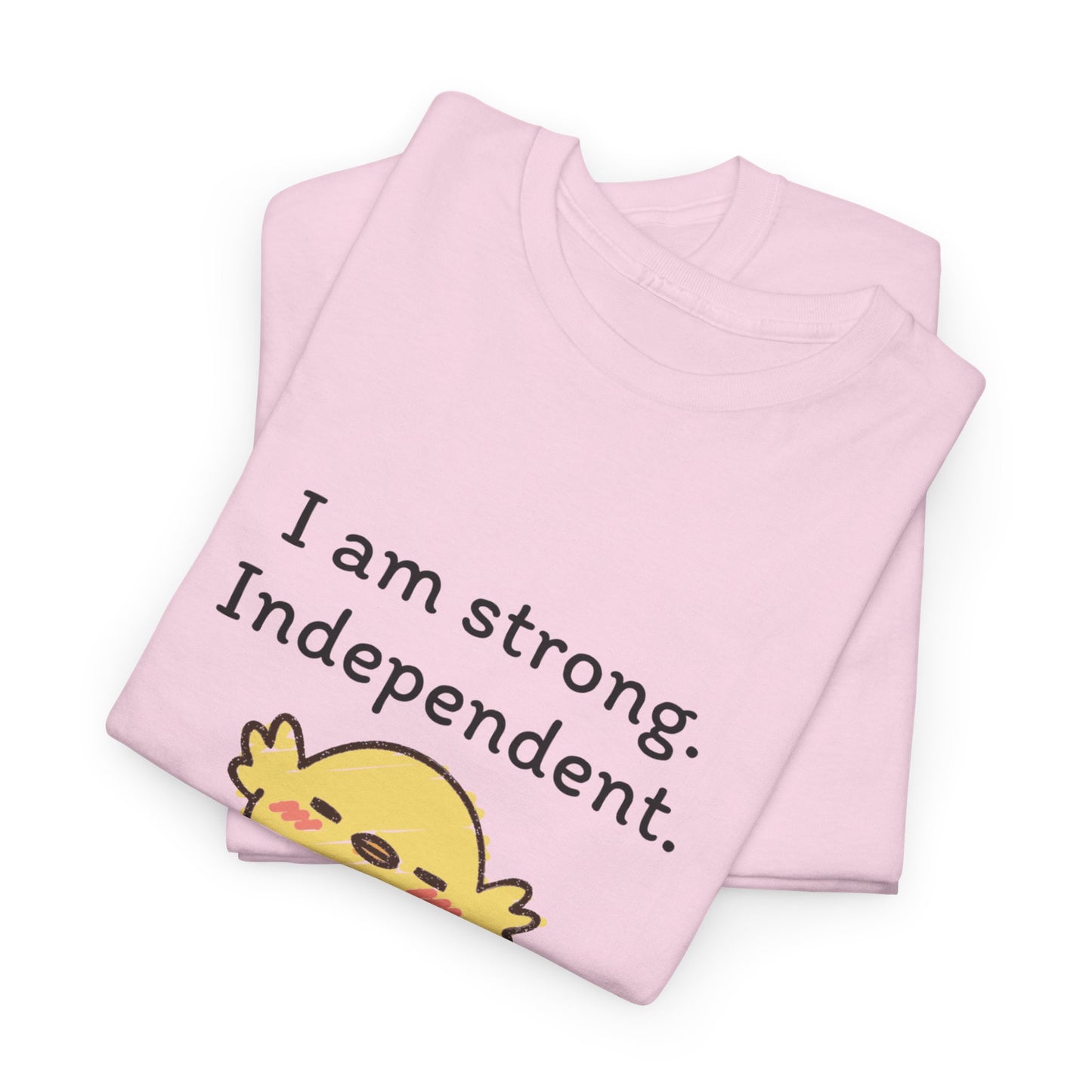 Empowering Chick Graphic Unisex Heavy Cotton Tee - "I am strong. Independent."