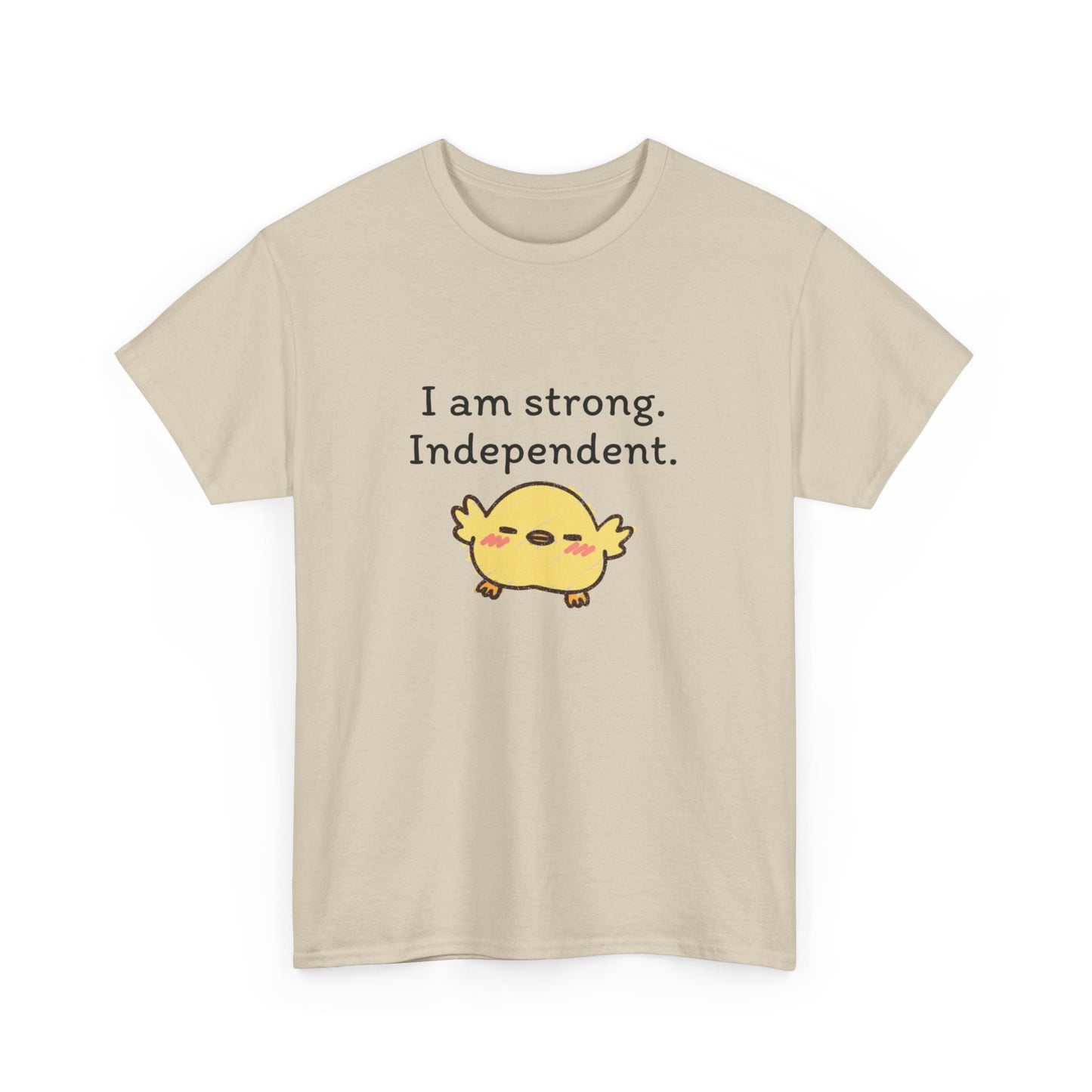 Empowering Chick Graphic Unisex Heavy Cotton Tee - "I am strong. Independent."