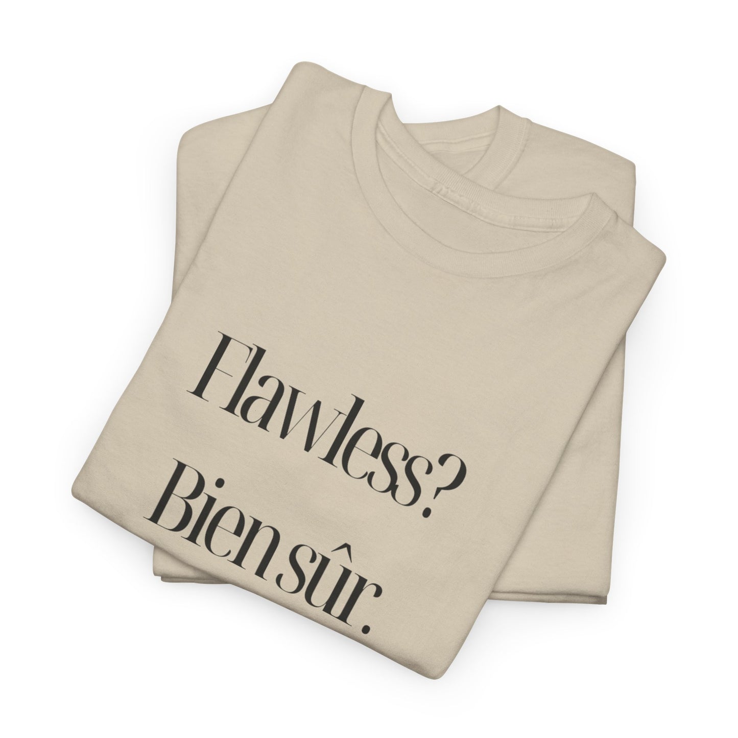 Close-up shot of the Flawless? Bien Sûr Unisex Eco-Friendly Heavy Cotton Tee, highlighting the soft organic cotton texture.