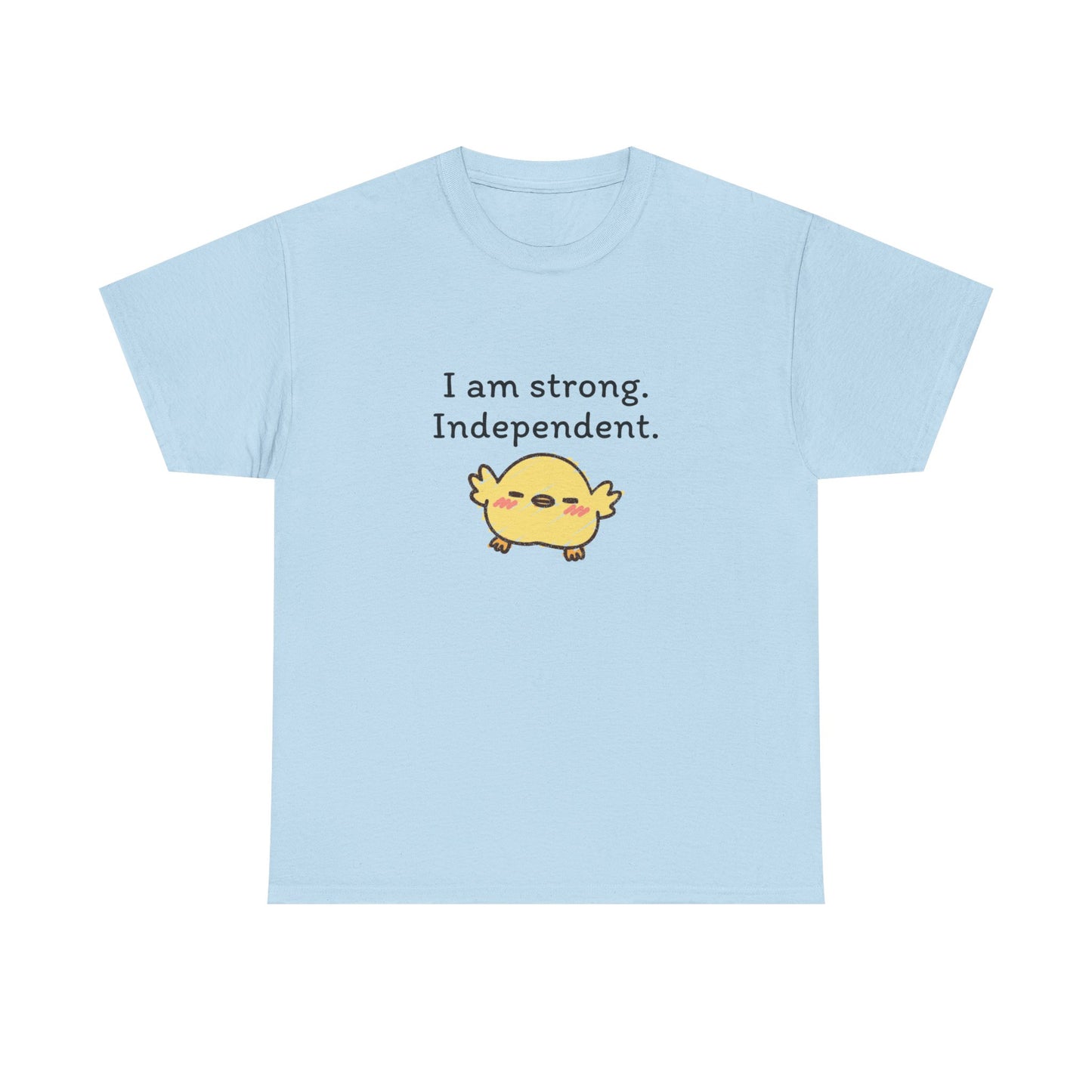 Empowering Chick Graphic Unisex Heavy Cotton Tee - "I am strong. Independent."