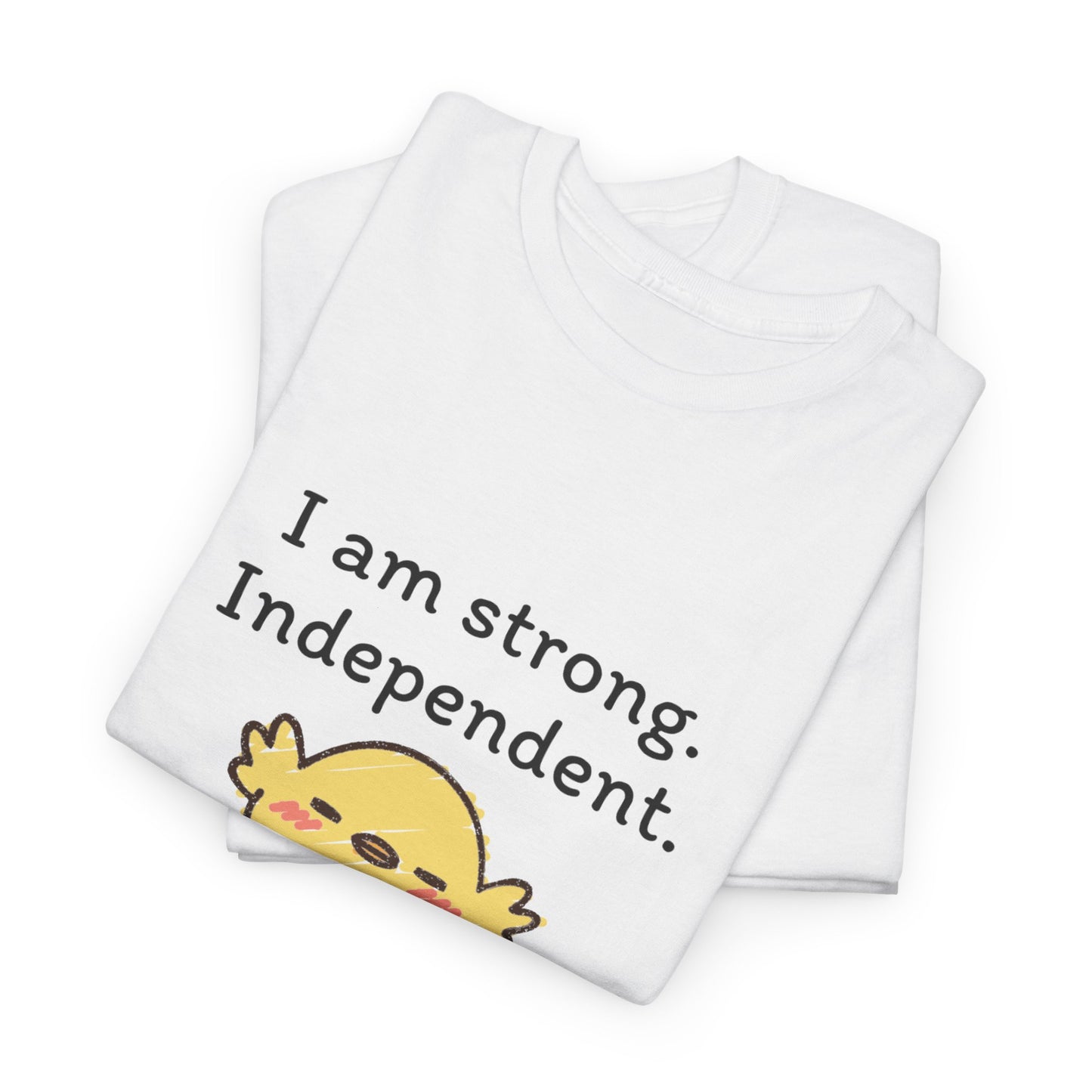 Empowering Chick Graphic Unisex Heavy Cotton Tee - "I am strong. Independent."