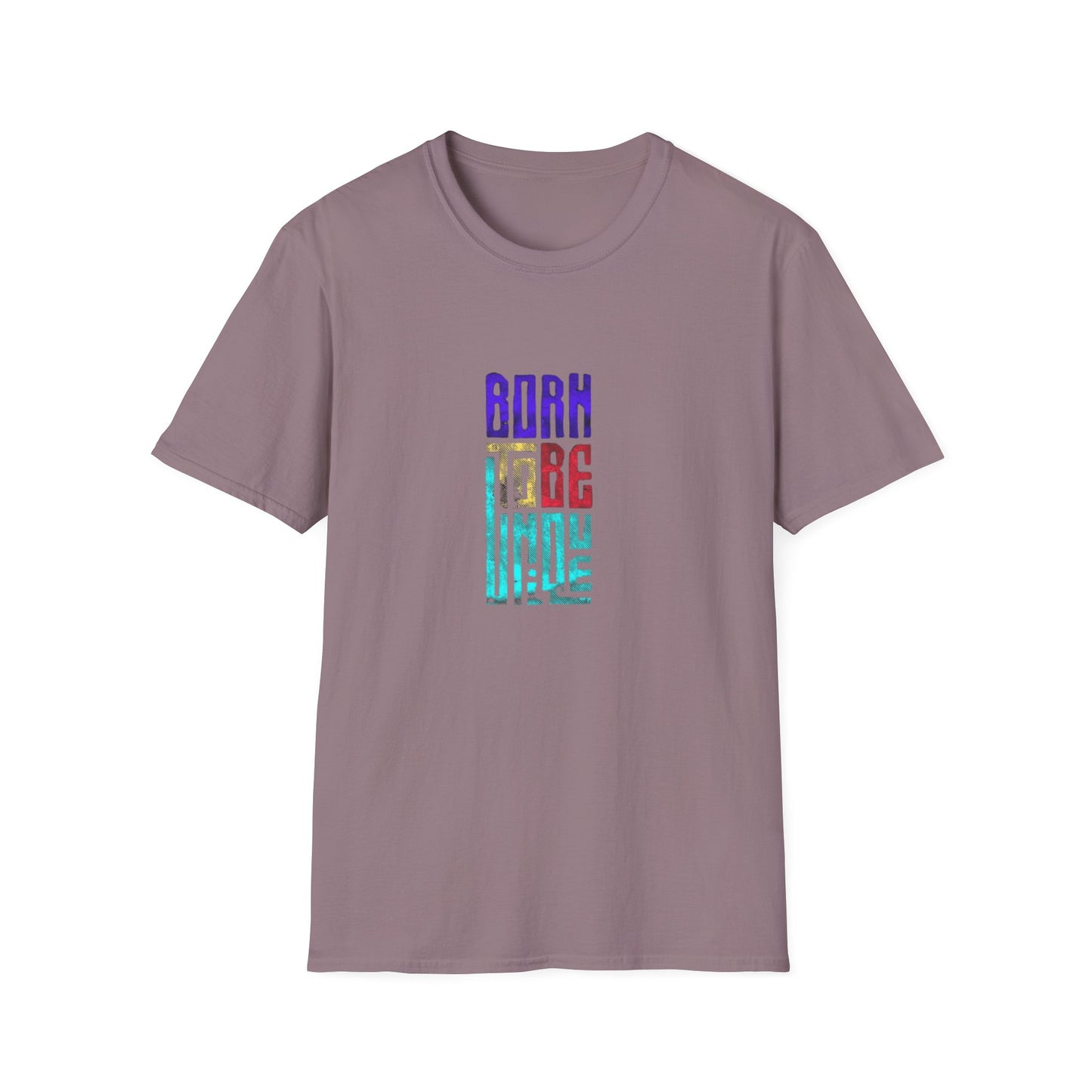 Born to Be Unique - Unisex Softstyle T-Shirt - Colorful Inspirational Tee