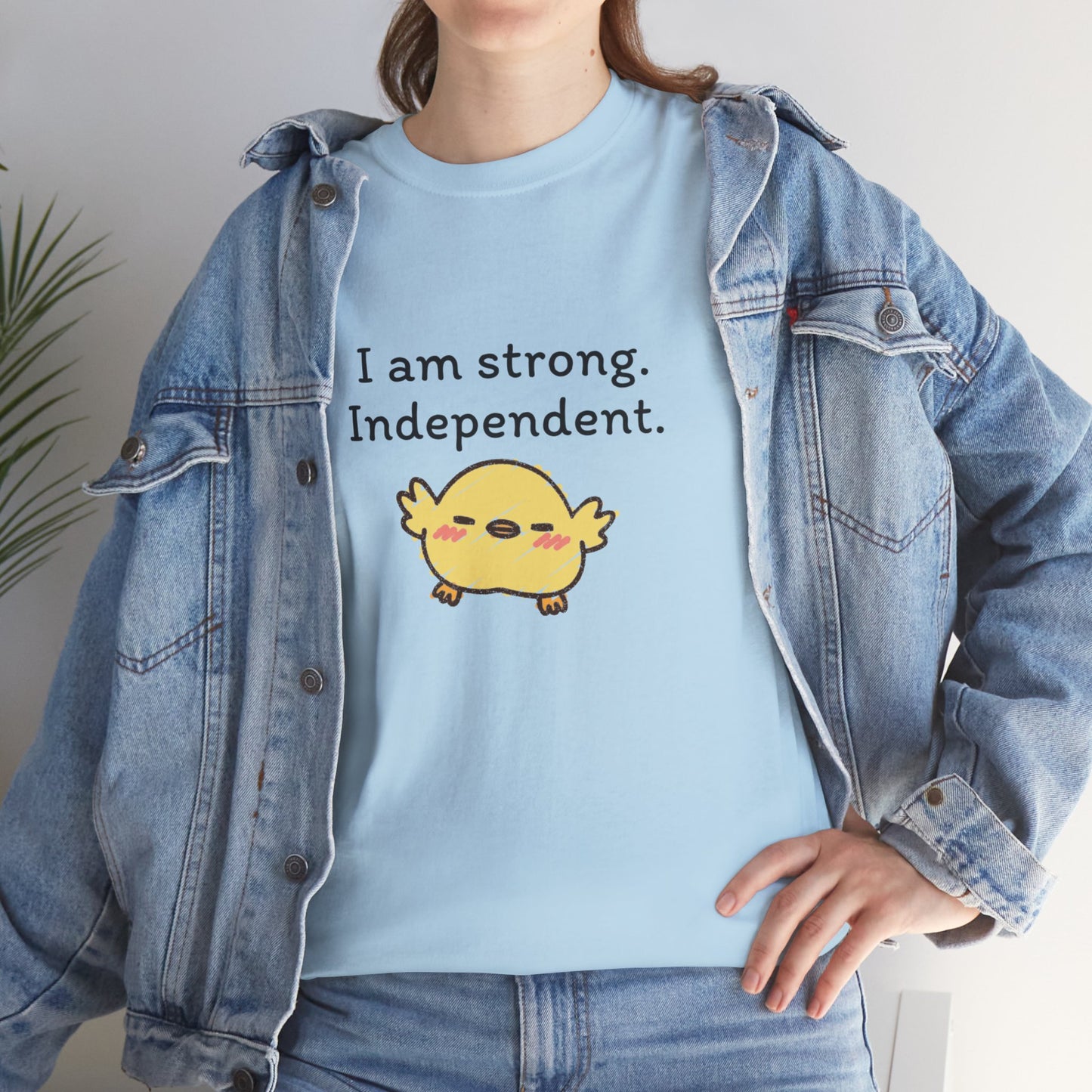 Empowering Chick Graphic Unisex Heavy Cotton Tee - "I am strong. Independent."