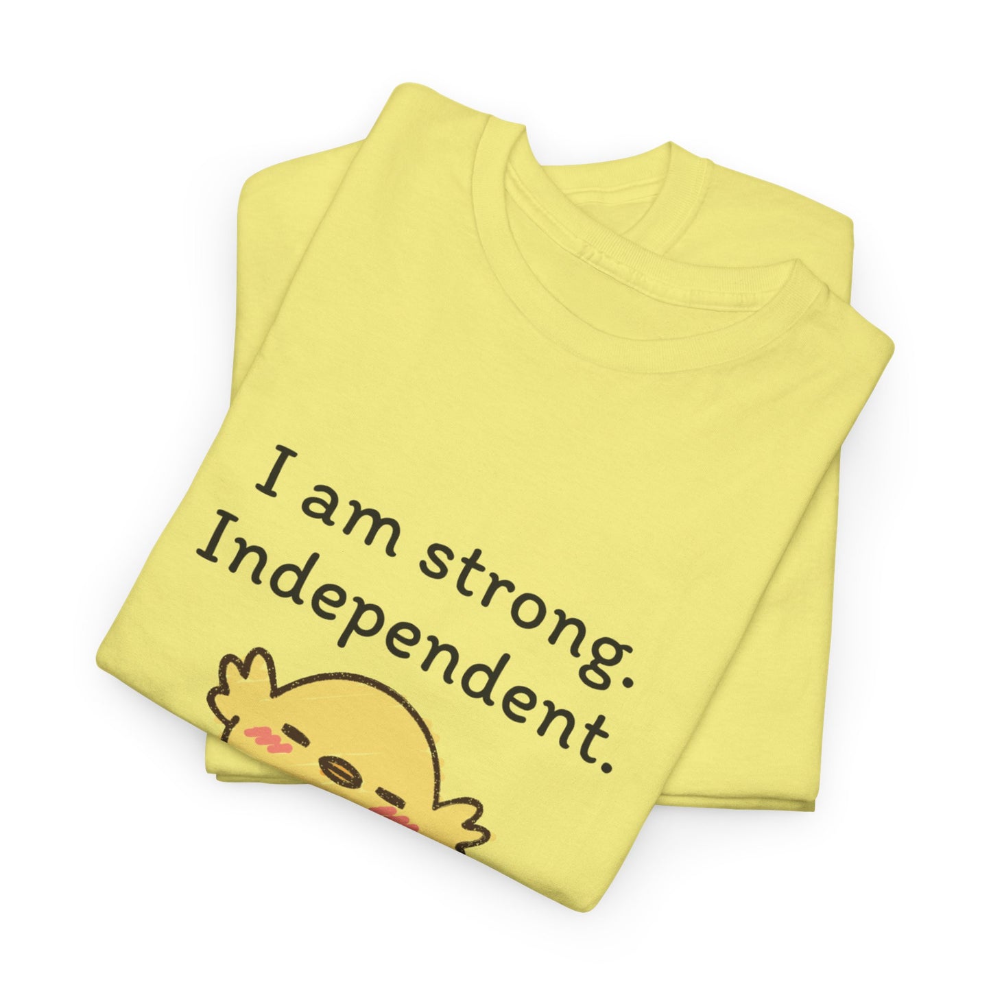Empowering Chick Graphic Unisex Heavy Cotton Tee - "I am strong. Independent."