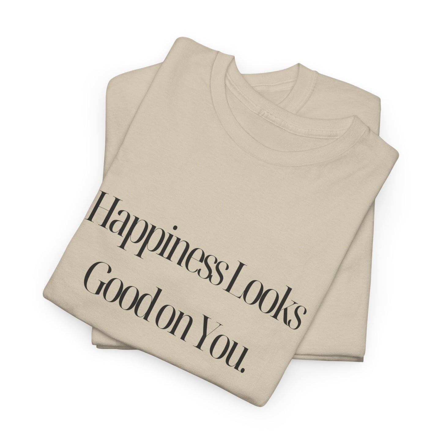 Inspiring Happiness Unisex Tee - Perfect for Motivation, Gifts, Everyday Wear, Self-Love, Casual Styles