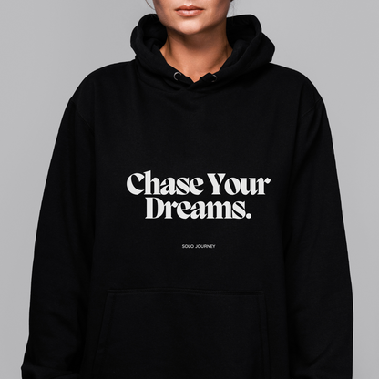 Chase Your Dreams Hoodie, Motivational Sweatshirt, Unisex Gift, Cozy Apparel for Dreamers, Inspirational Fashion