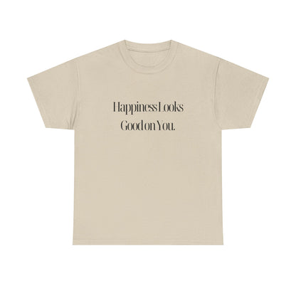 Inspiring Happiness Unisex Tee - Perfect for Motivation, Gifts, Everyday Wear, Self-Love, Casual Styles