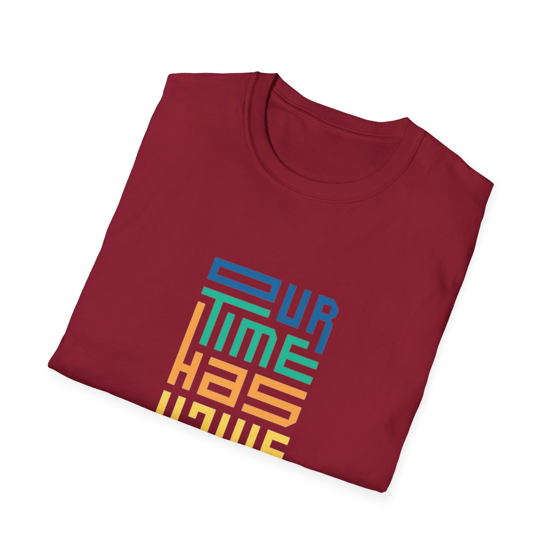 Close-up of the Our Time Has Value Unisex Softstyle T-Shirt, highlighting its soft fabric and eco-friendly materials.